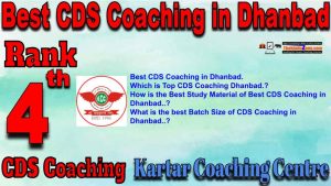 Rank4 Top CDS Coaching in Dhanbad