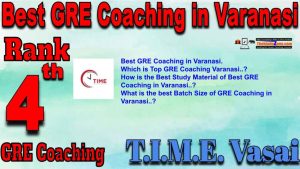 Rank4 Top GRE Coaching in Varanasi