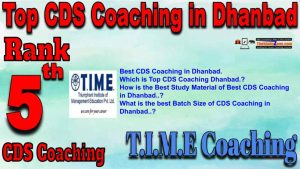 Rank5 Best CDS Coaching in Dhanbad