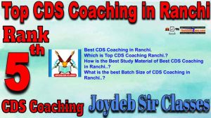 Rank5 Best CDS Coaching in Ranchi