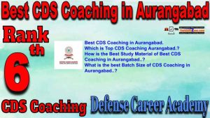 Rank6 Top CDS Coaching in Aurangabad