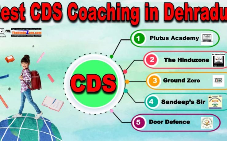 Top CDS Coaching in Dehradun