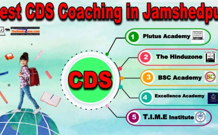 Top CDS Coaching in Jamshedpur