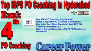 4th Top IBPS PO Coaching in Hyderabad