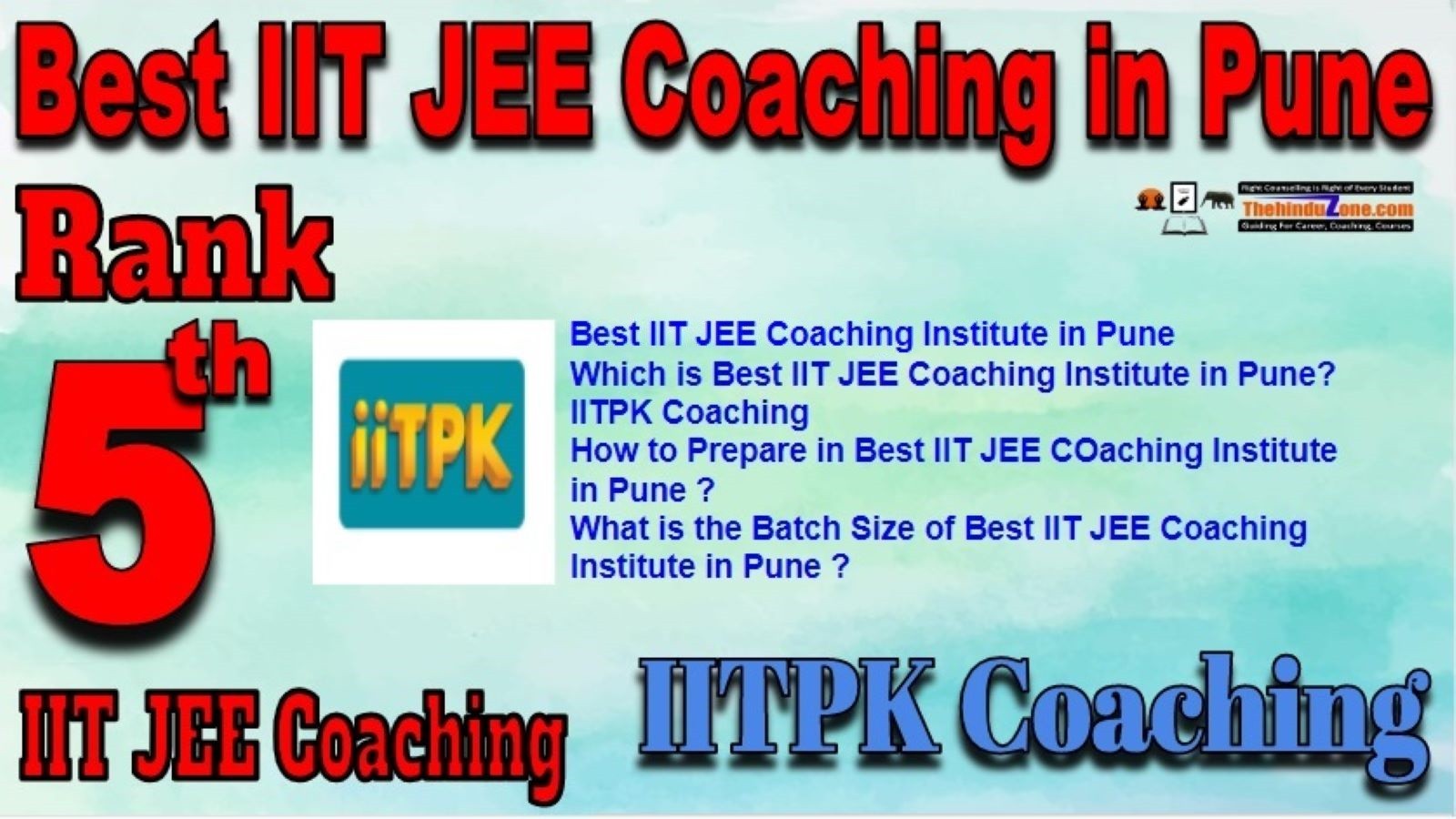 Best IIT JEE Coaching Pune,IIT PK Coaching IIT JEE Coaching in Pune,Rank 5 best IIT JEE Coaching in Pune, Contact deatils,Address,fees,location of Best IIT JEE Coaching in Pune.Best result in Past Years Best IIT JEE Coaching Pune,IIT PK Coaching IIT JEE Coaching in Pune,Rank 5 best IIT JEE Coaching in Pune