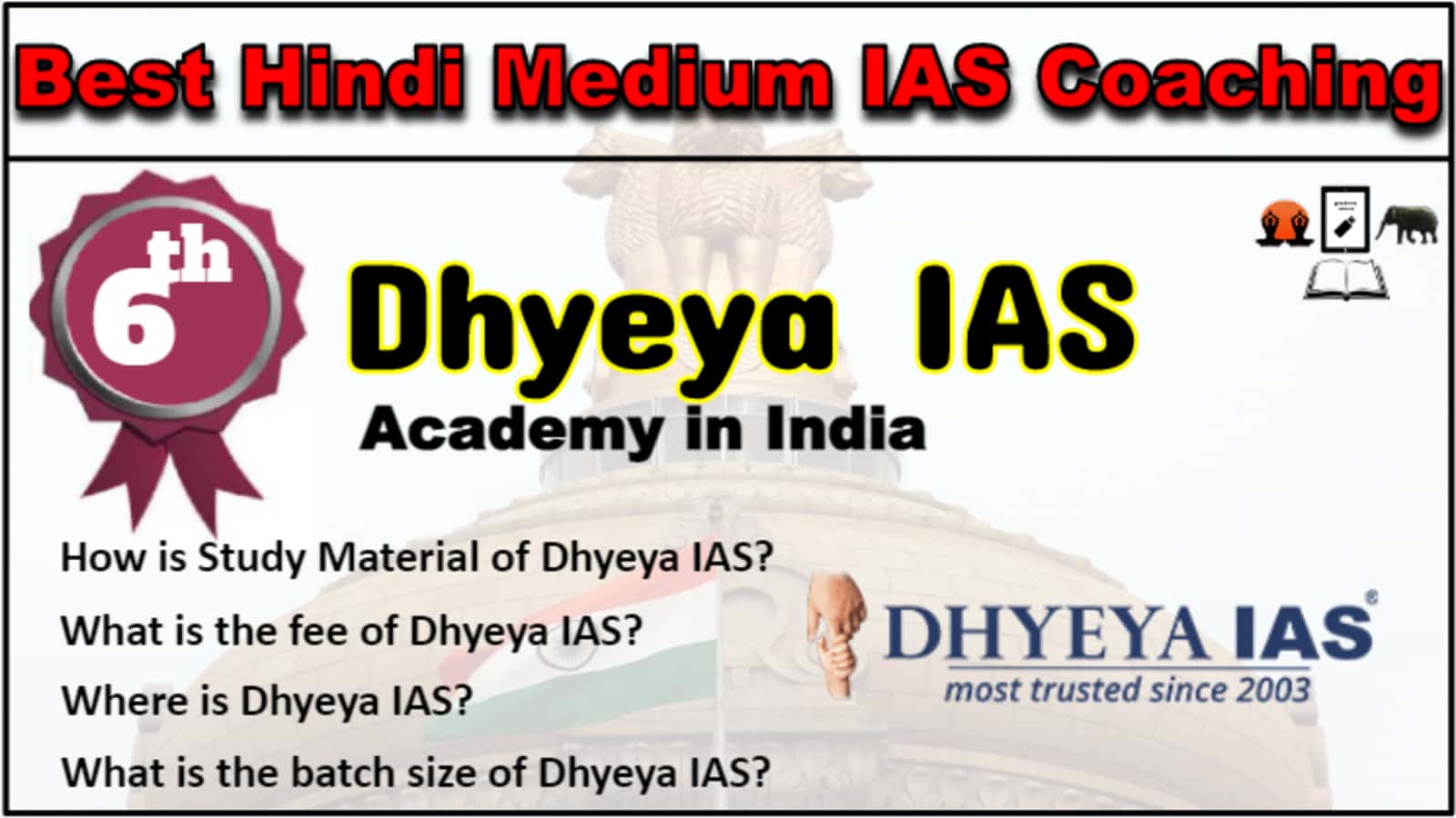 Rank 6 Best IAS Coaching in Hindi Medium