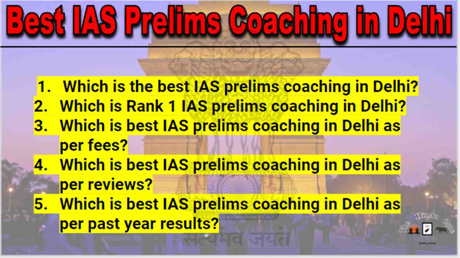 Best IAS Prelims Coaching in Delhi