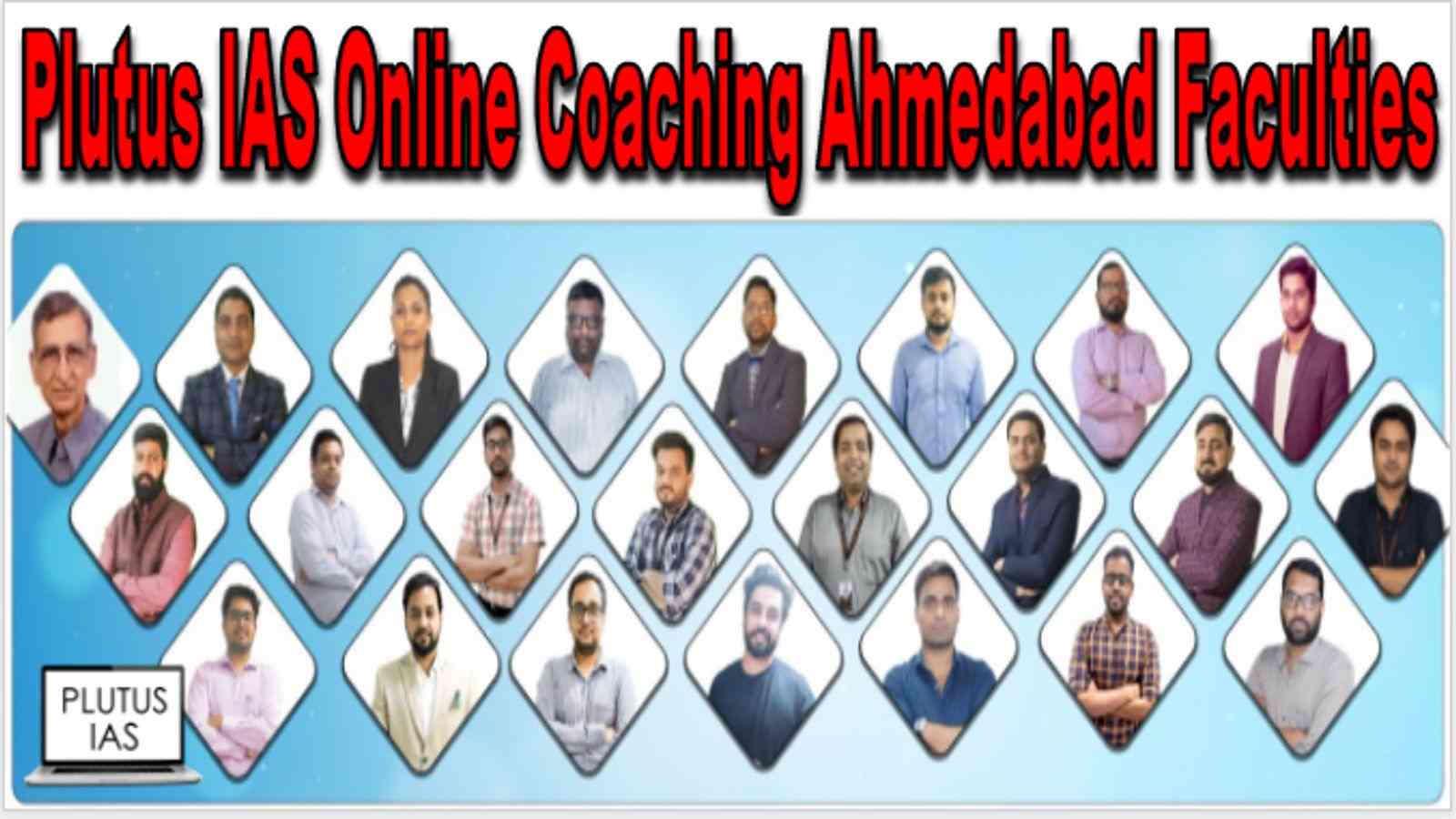 Plutus IAS Online Coaching Ahmedabad Faculties