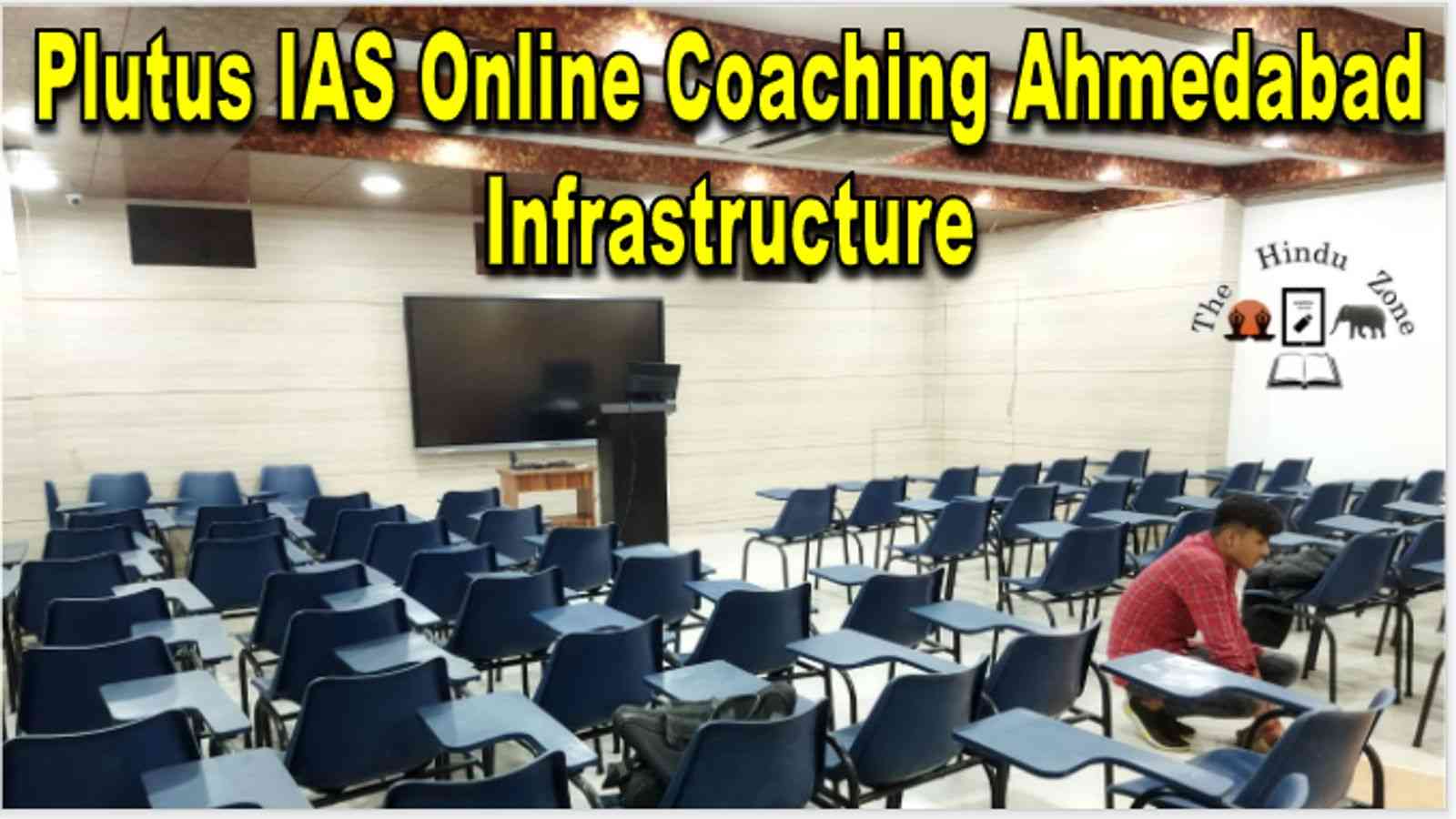 Plutus IAS Online Coaching Ahmedabad Infrastructure