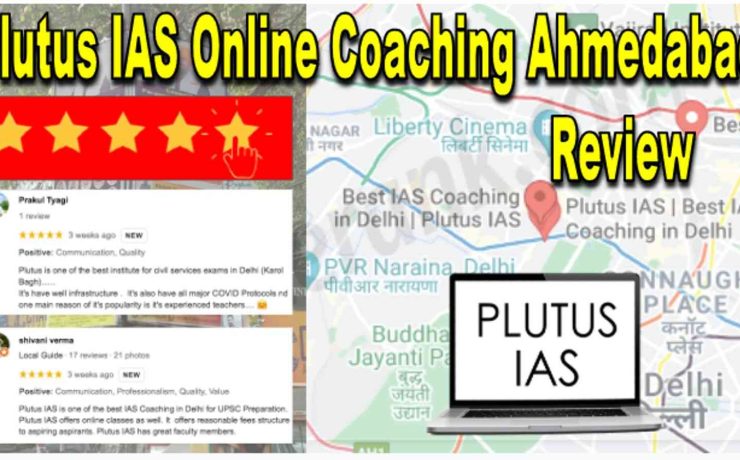 Plutus IAS Online Coaching Ahmedabad Review