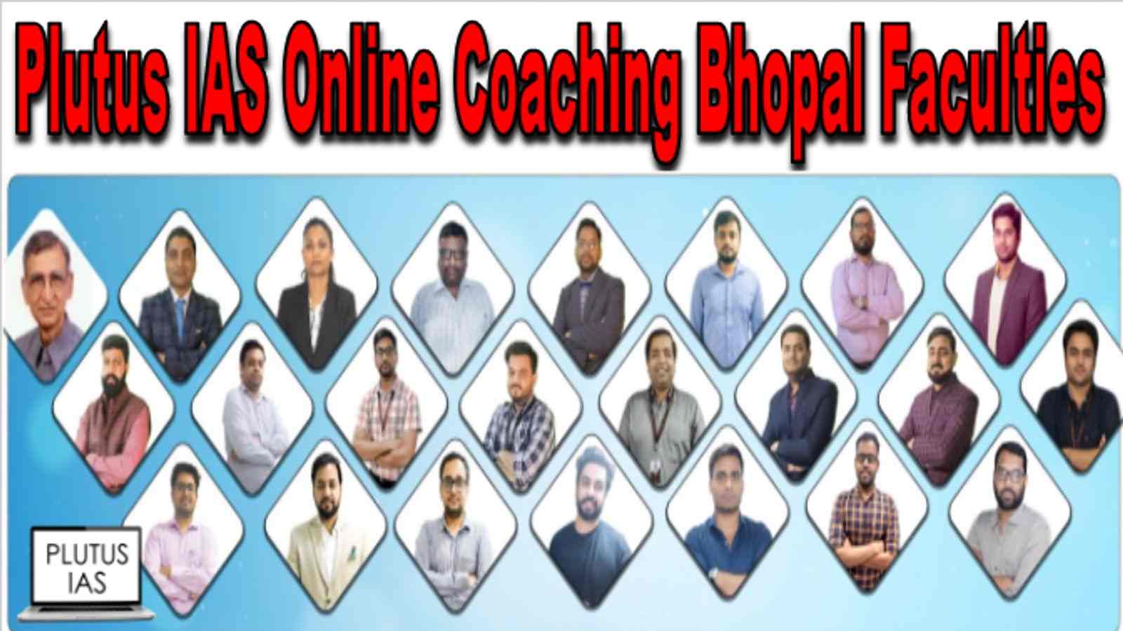 Plutus IAS Online Coaching Bhopal Faculties