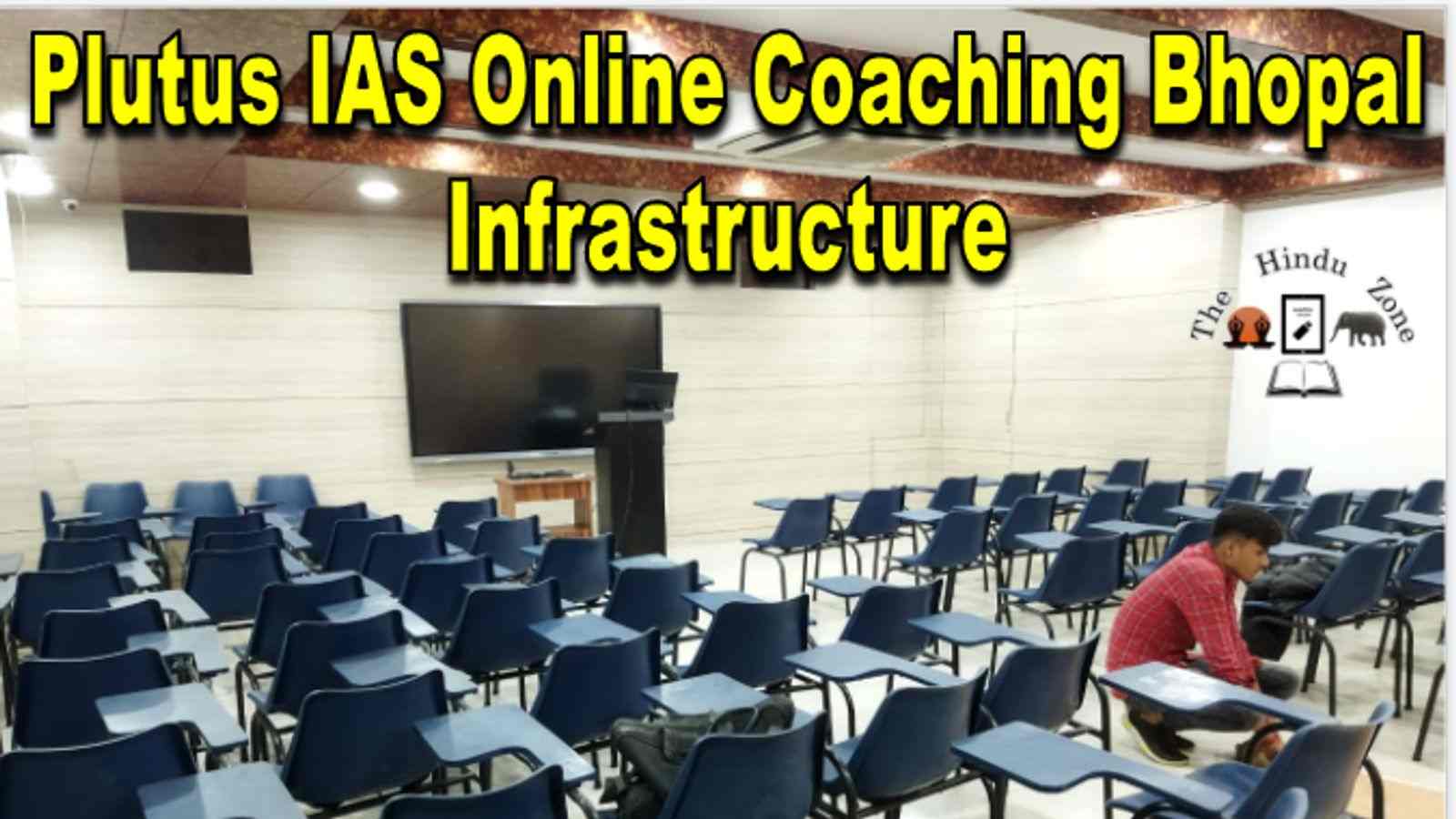 Plutus IAS Online Coaching Bhopal Infrastructure