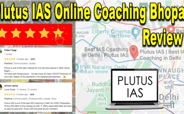 Plutus IAS Online Coaching Bhopal Review