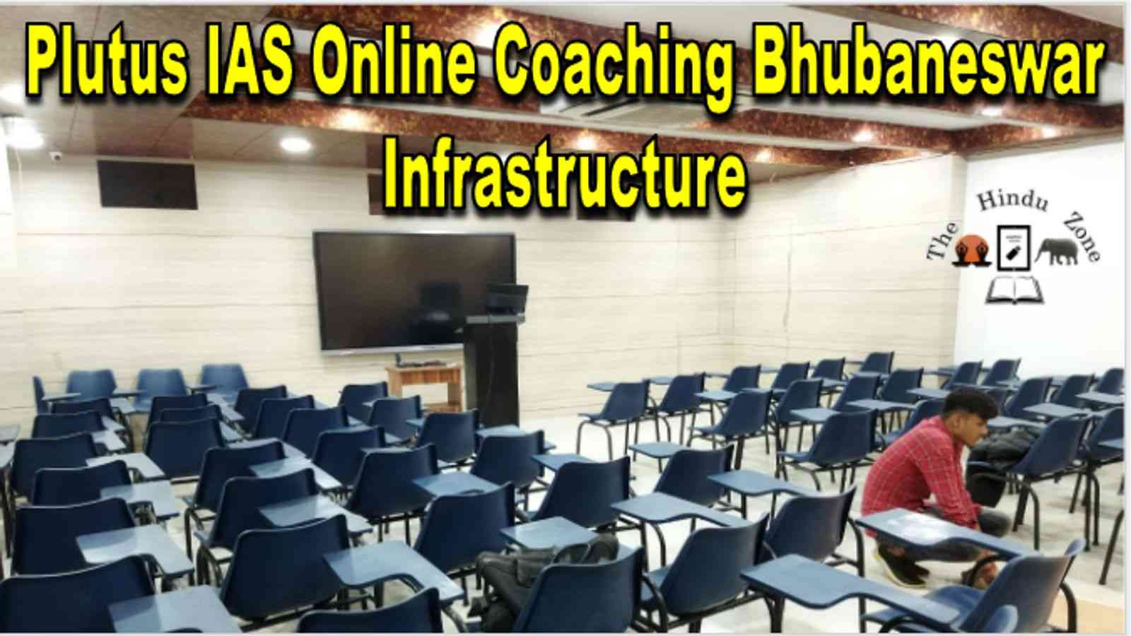 Plutus IAS Online Coaching Bhubaneswar Infrastructure