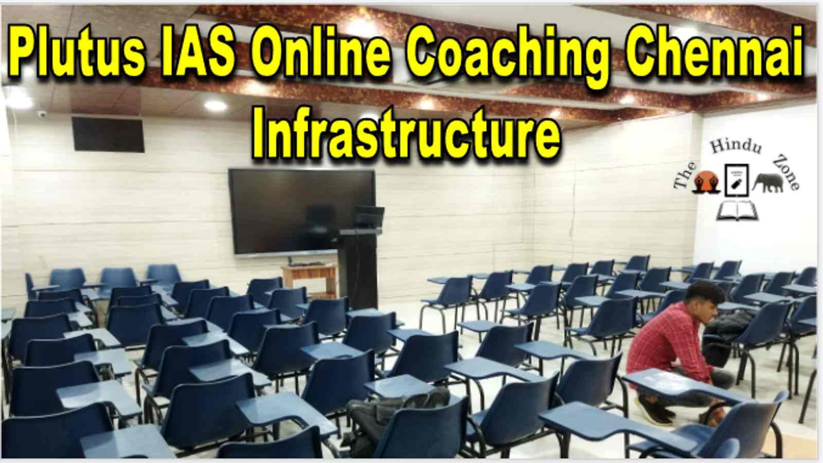 Plutus IAS Online Coaching Chennai Infrastructure