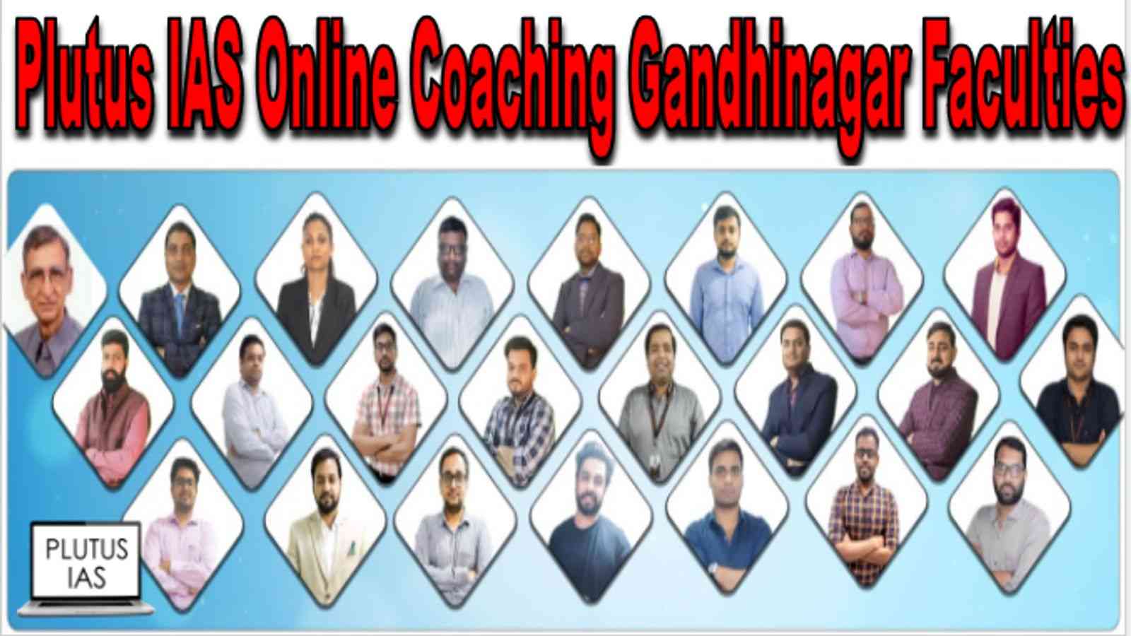 Plutus IAS Online Coaching Gandinagar Faculties