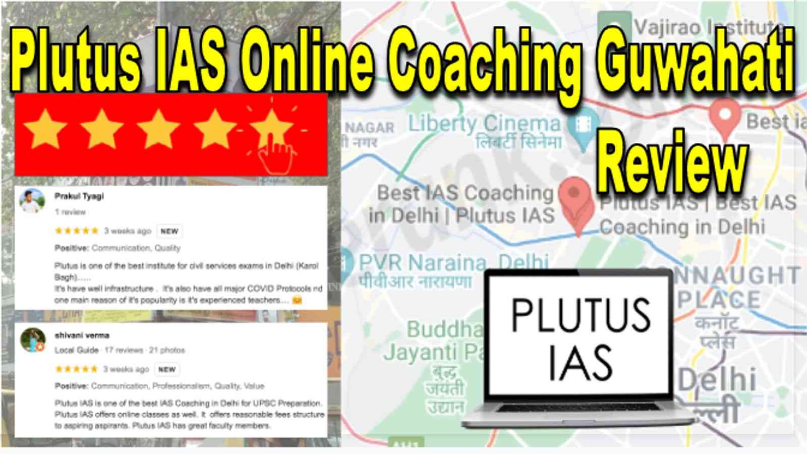 Plutus IAS Online Coaching Guwahati Review
