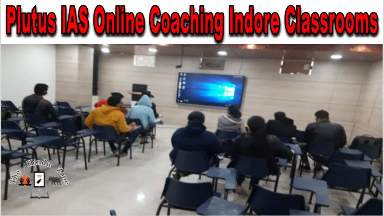 Plutus IAS Online Coaching Indore Classrooms
