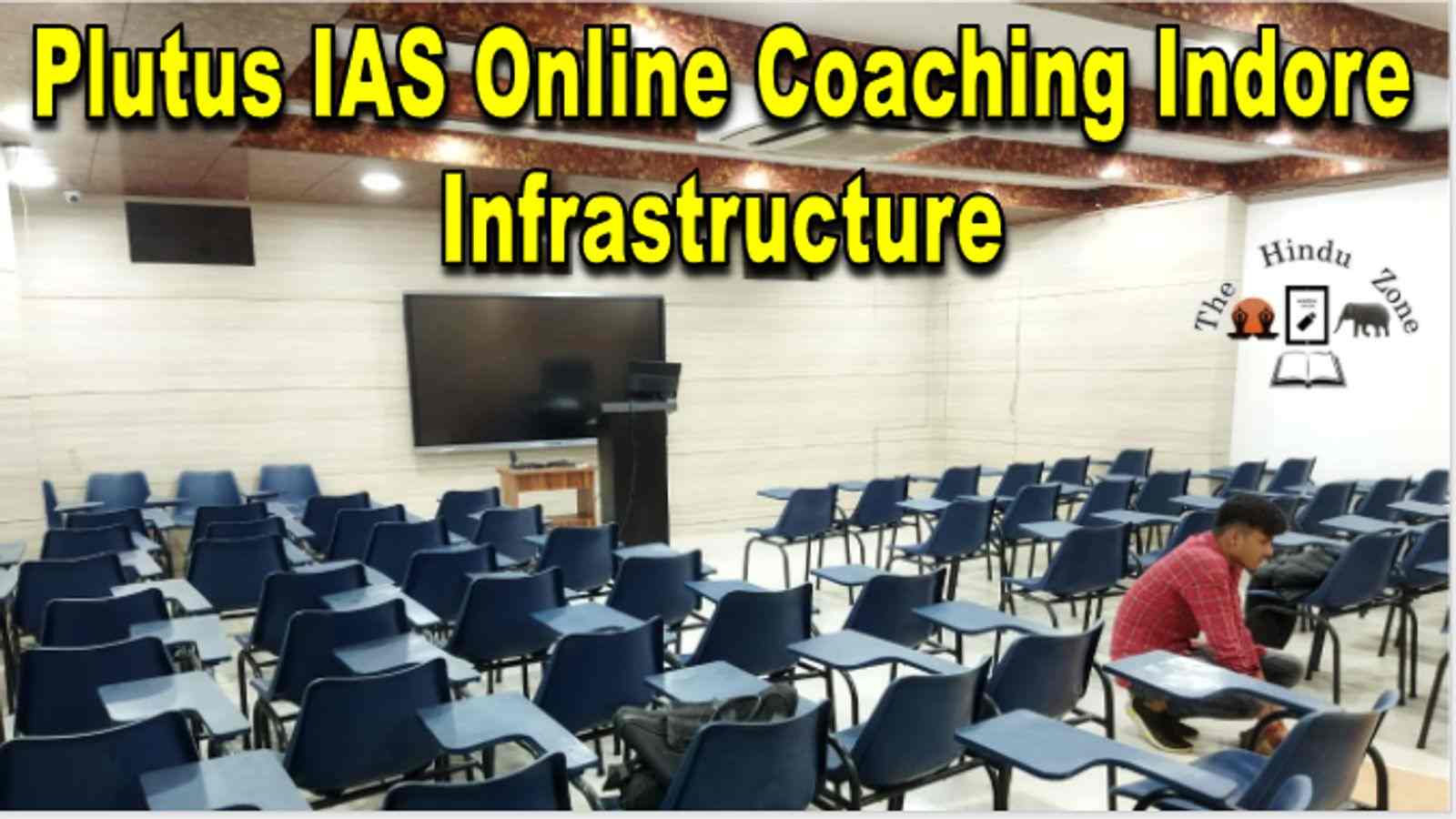 Plutus IAS Online Coaching Indore Infrastructure