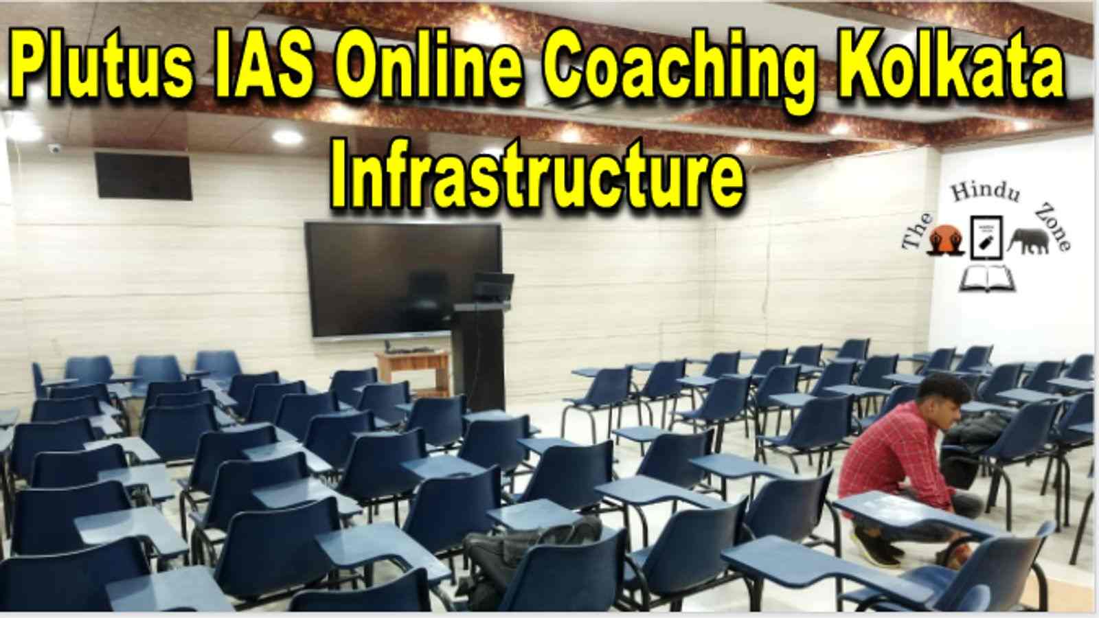 Plutus IAS Online Coaching Kolkata Infrastructure