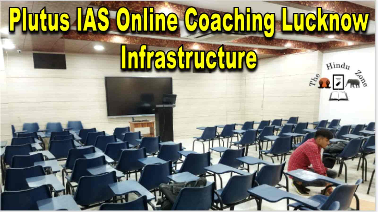 Plutus IAS Online Coaching Lucknow Infrastructure