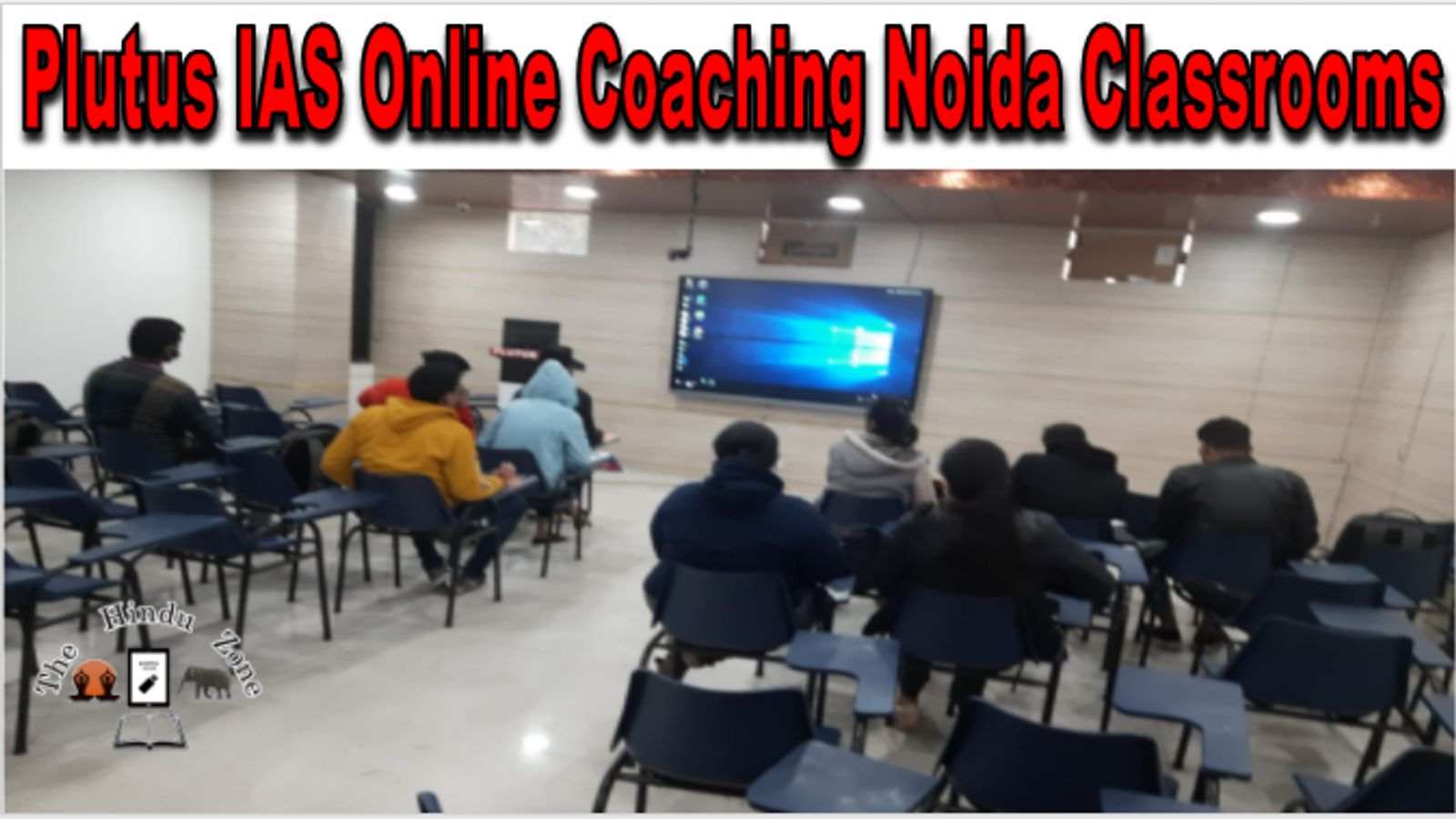 Plutus IAS Online Coaching Noida Classrooms