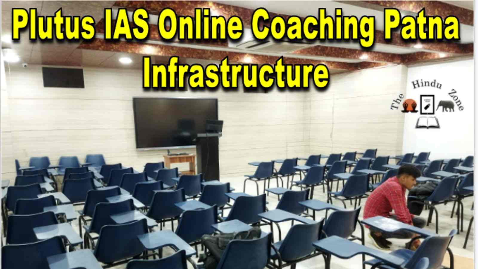 Plutus IAS Online Coaching Patna Infrastructure