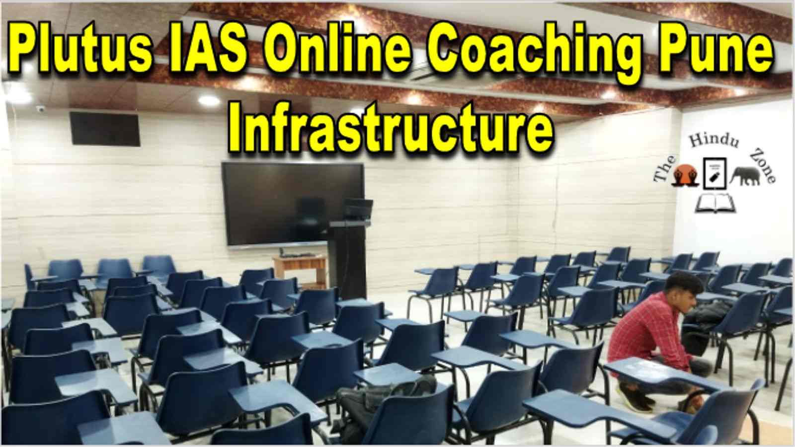 Plutus IAS Online Coaching Pune Infrastructure