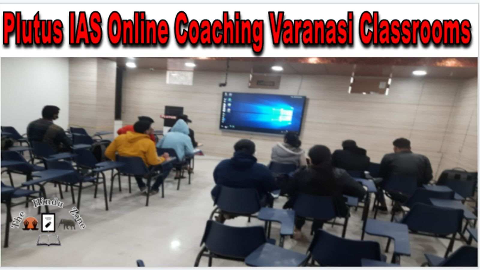Plutus IAS Online Coaching Varanasi Classrooms