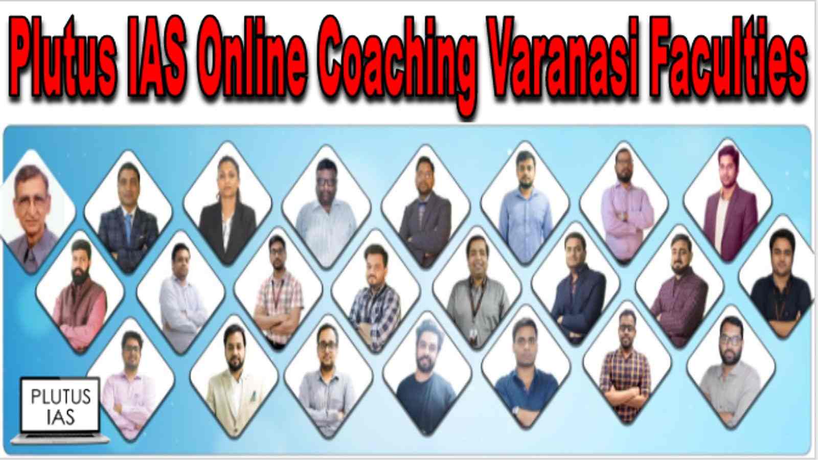 Plutus IAS Online Coaching Varanasi Faculties