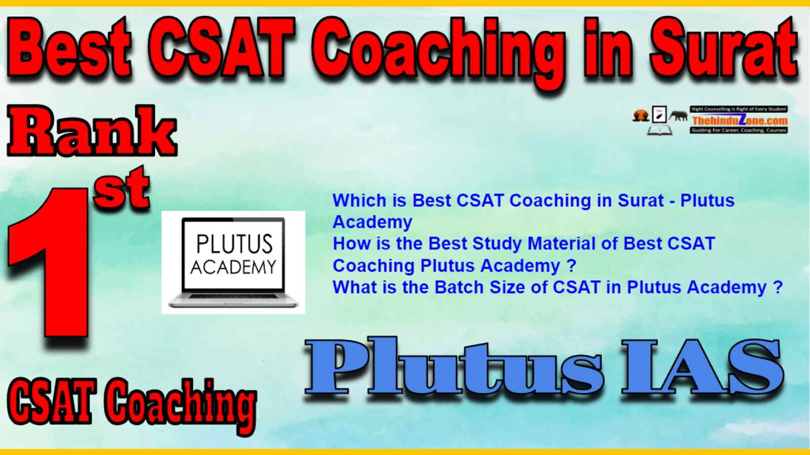 Rank 1 Best CSAT Coaching In Surat