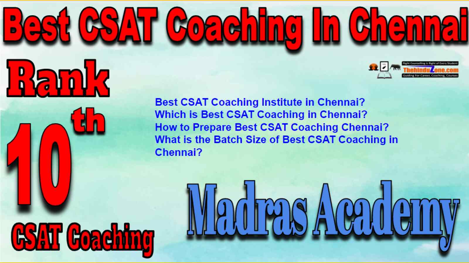 Rank 10 Best CSAT Coaching In Chennai