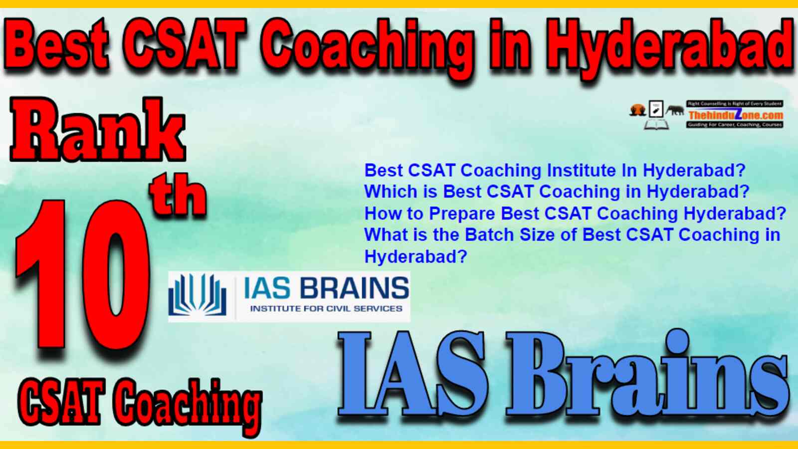 Rank 10 Best CSAT Coaching In Hyderabad