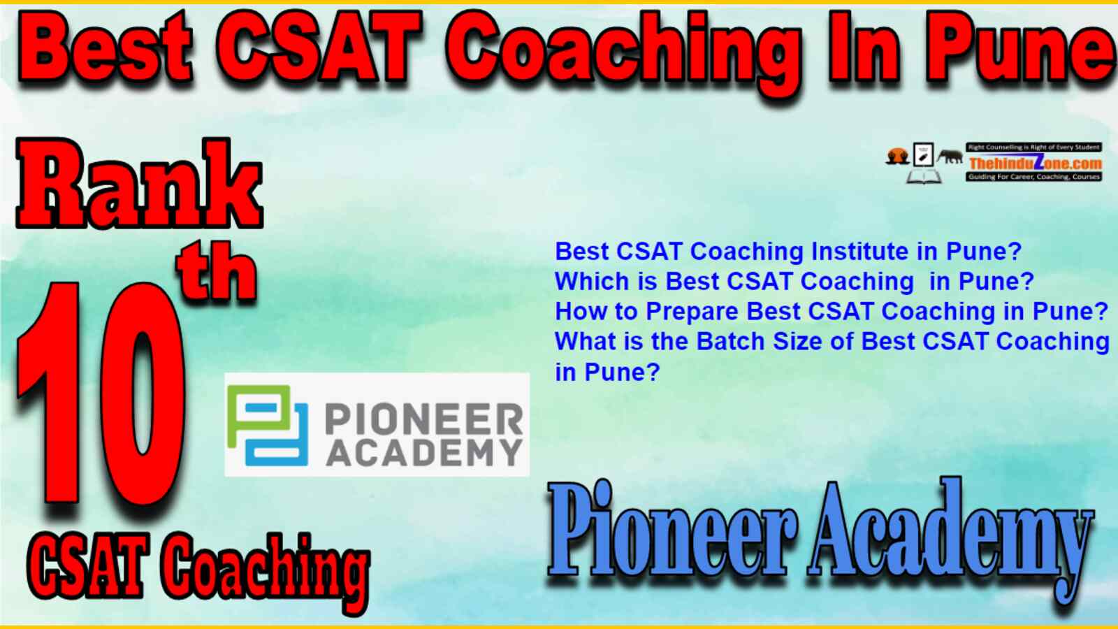 Rank 10 Best CSAT Coaching In Pune