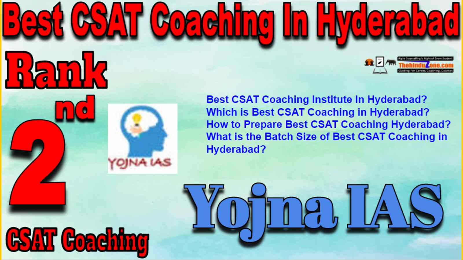 Rank 2 Best CSAT Coaching In Hyderabad