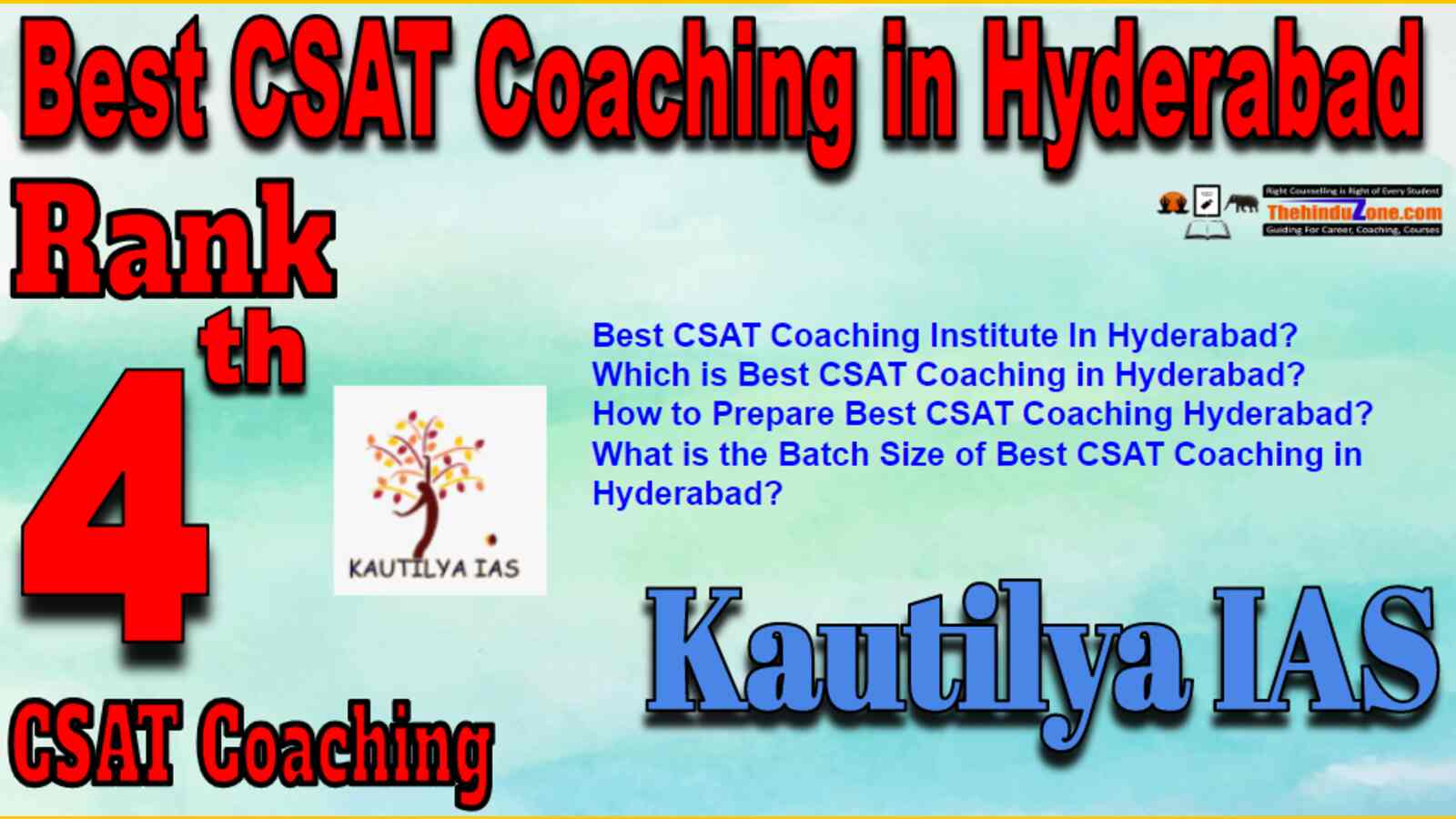 Rank 4 Best CSAT Coaching In Hyderabad
