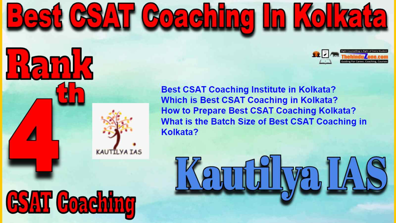 Rank 4 Best CSAT Coaching In Kolkata