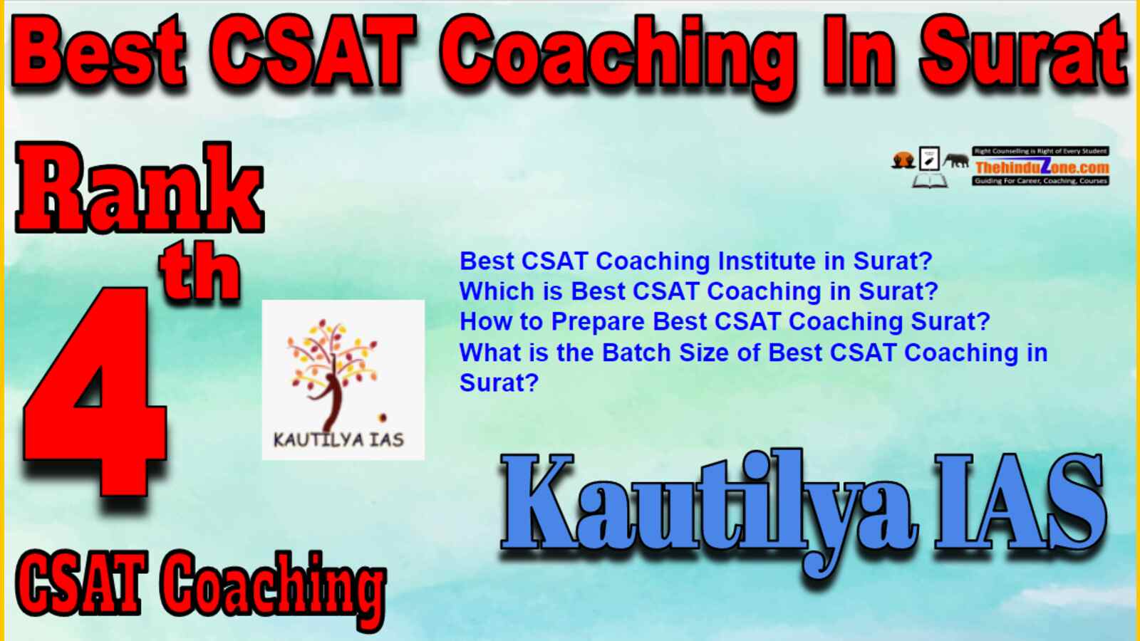 Rank 4 Best CSAT Coaching In Surat