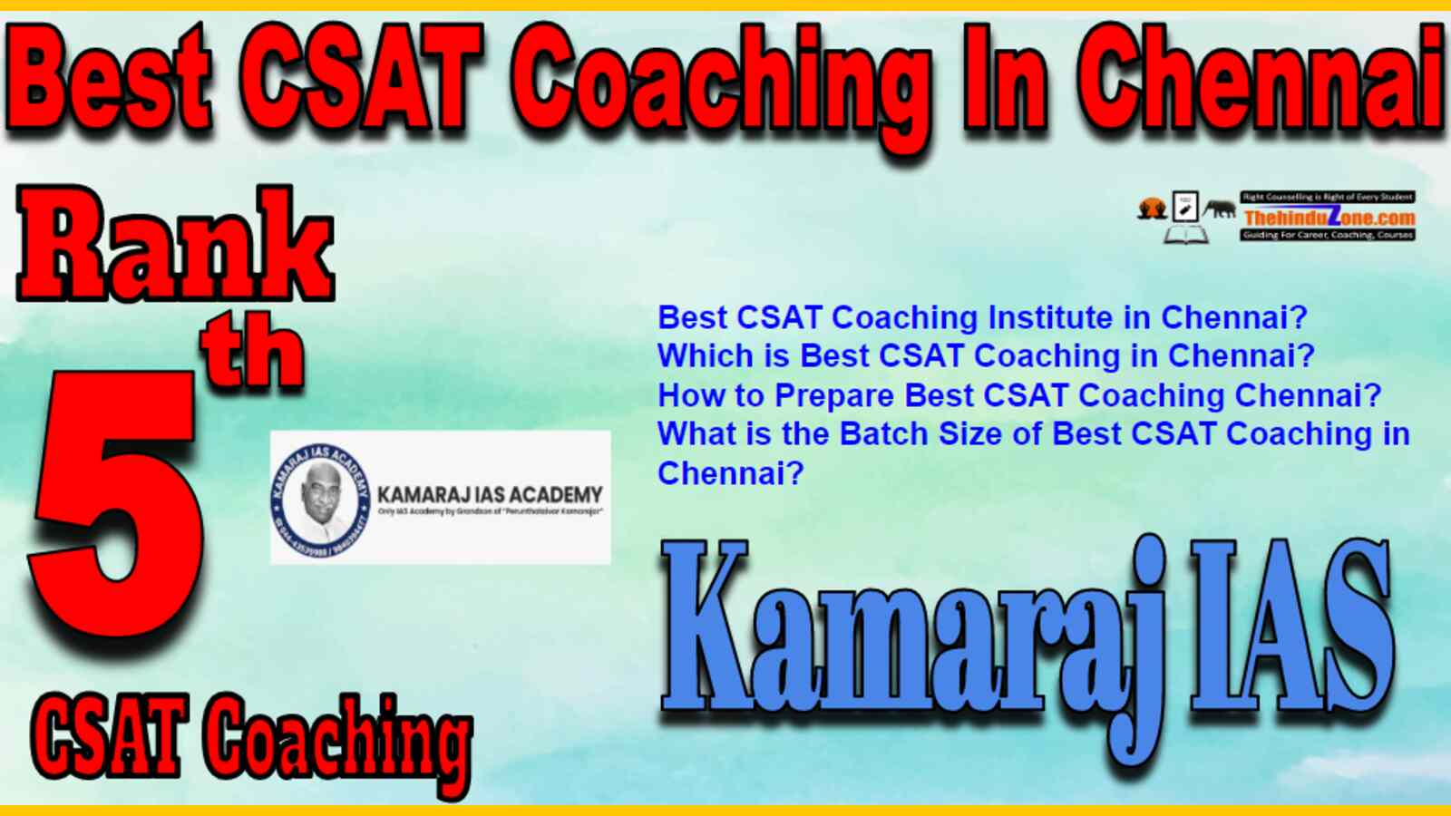 Rank 5 Best CSAT Coaching In Chennai