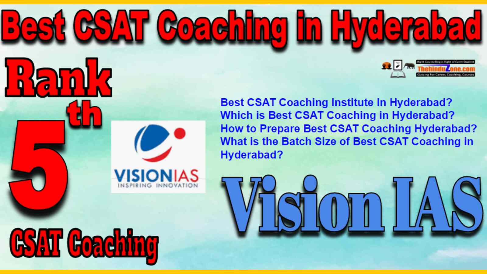 Rank 5 Best CSAT Coaching In Hyderabad