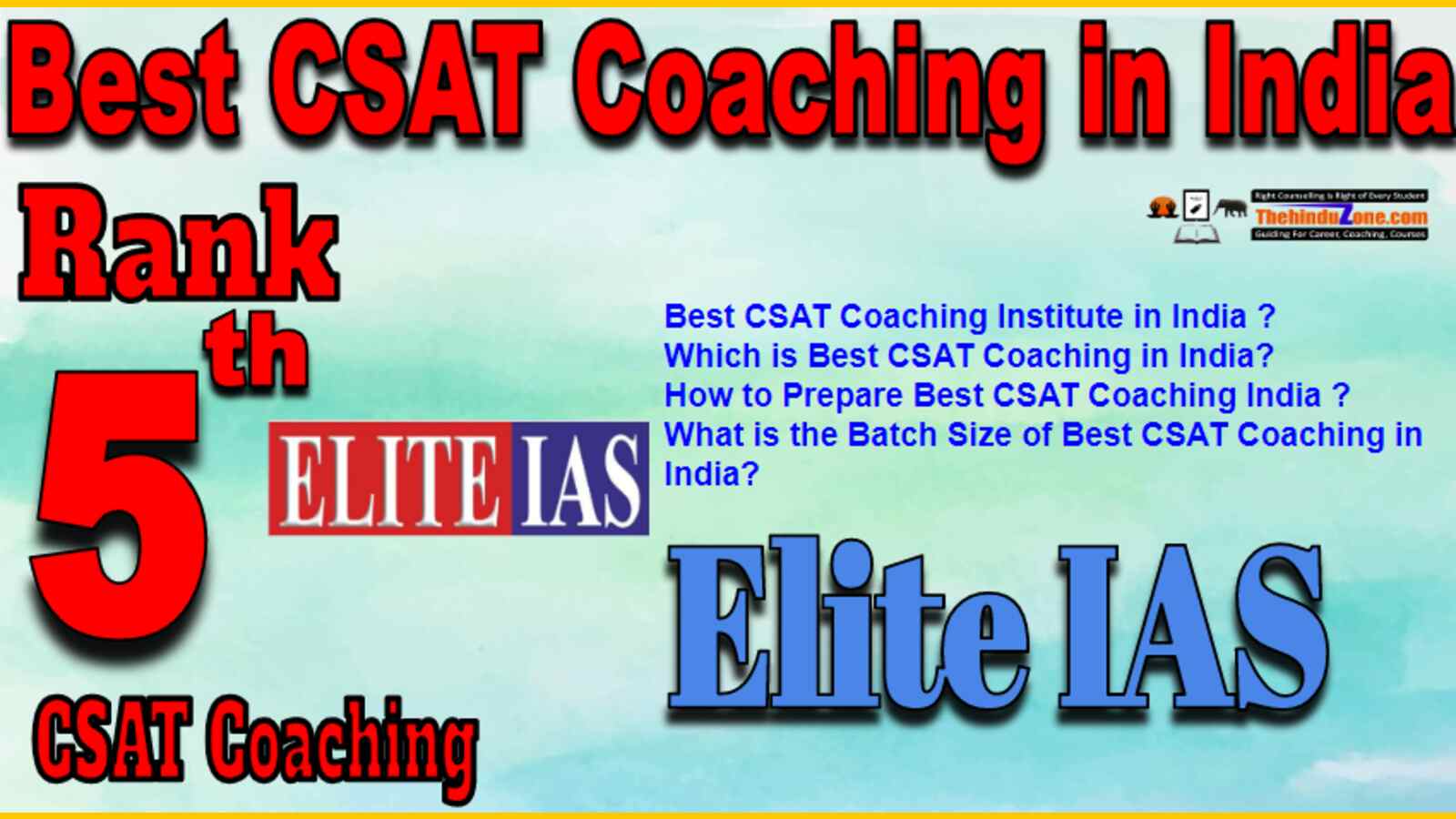 Rank 5 Best CSAT Coaching In India