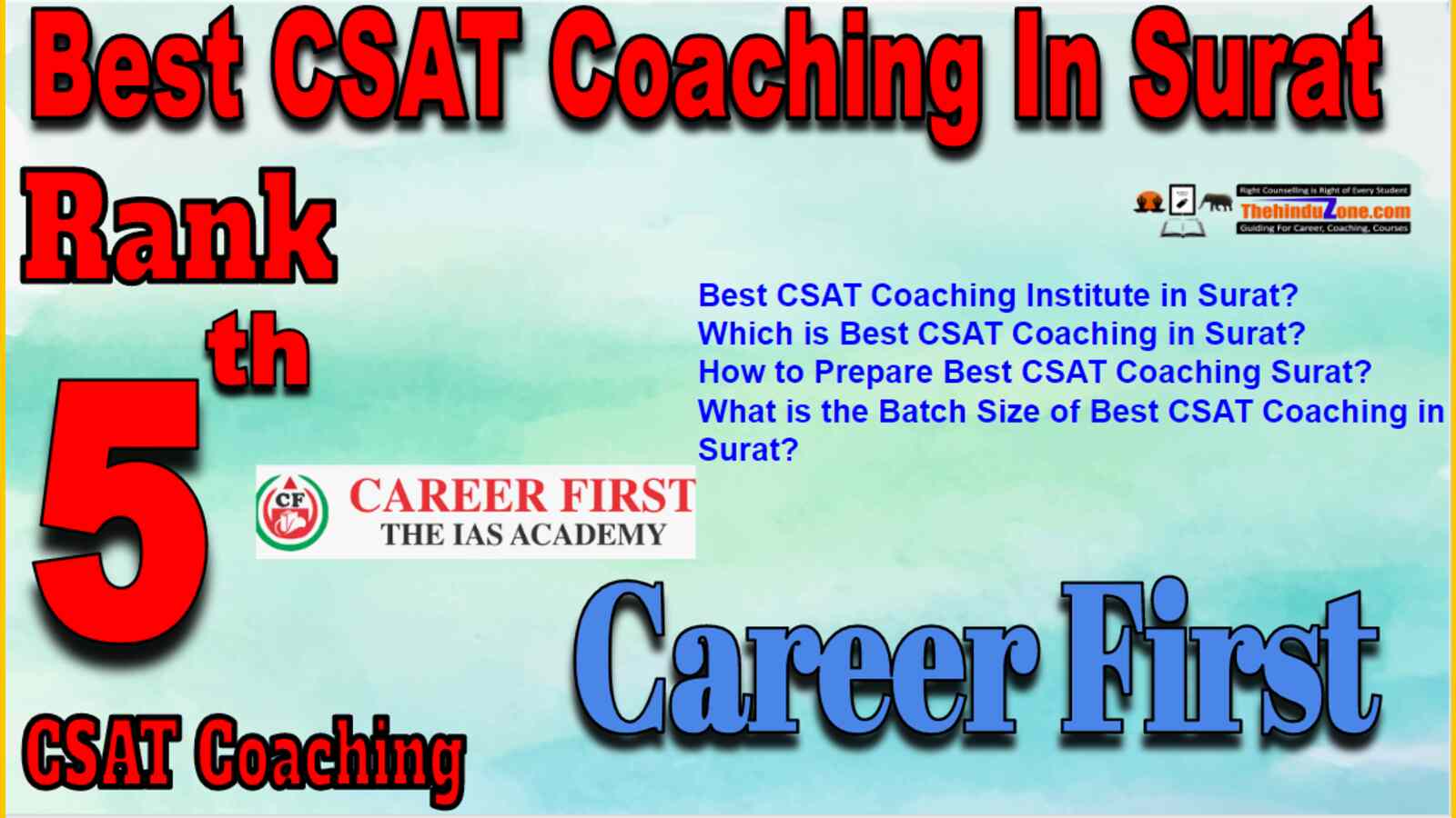 Rank 5 Best CSAT Coaching In Surat