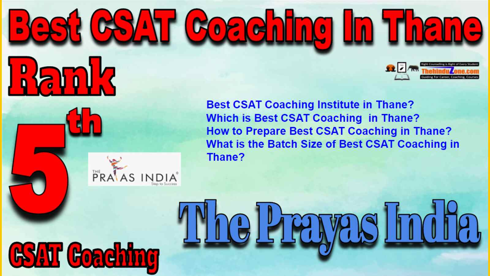 Rank 5 Best CSAT Coaching In Thane