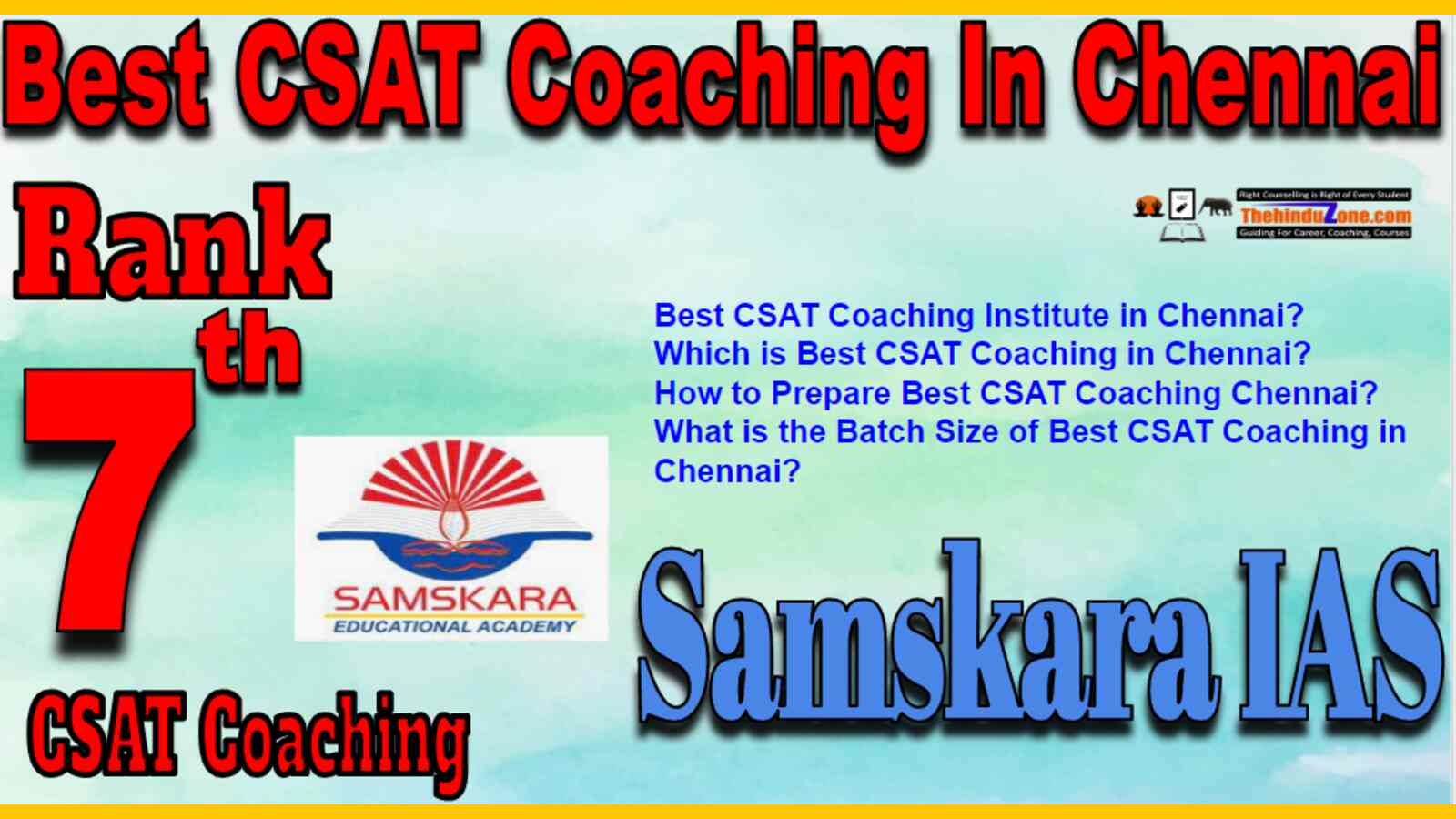 Rank 7 Best CSAT Coaching In Chennai