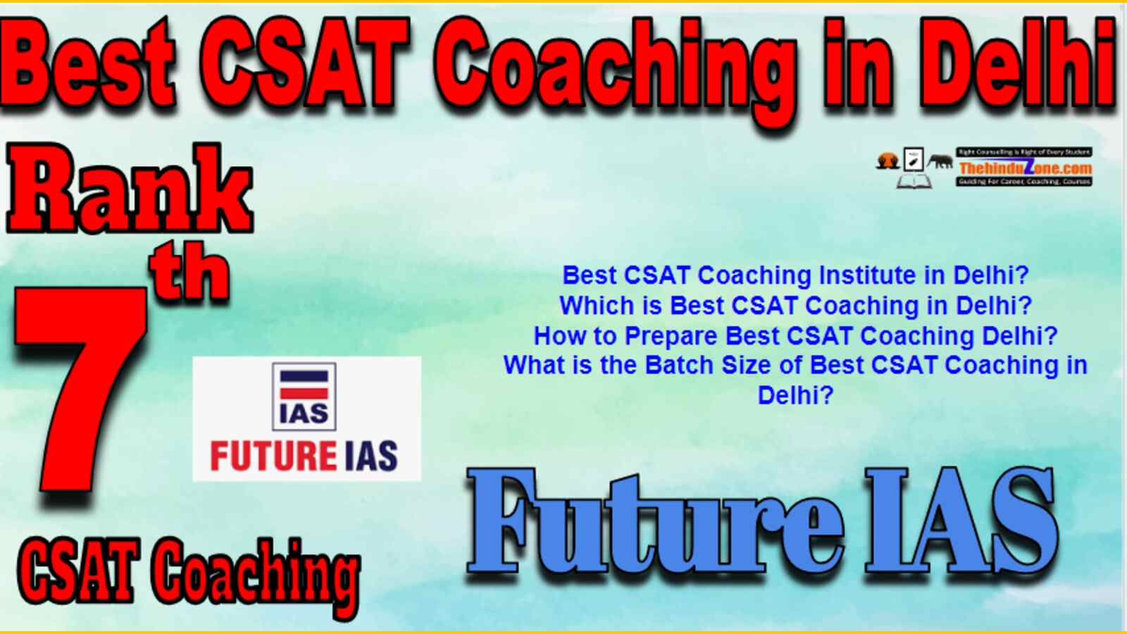 Rank 7 Best CSAT Coaching In Delhi