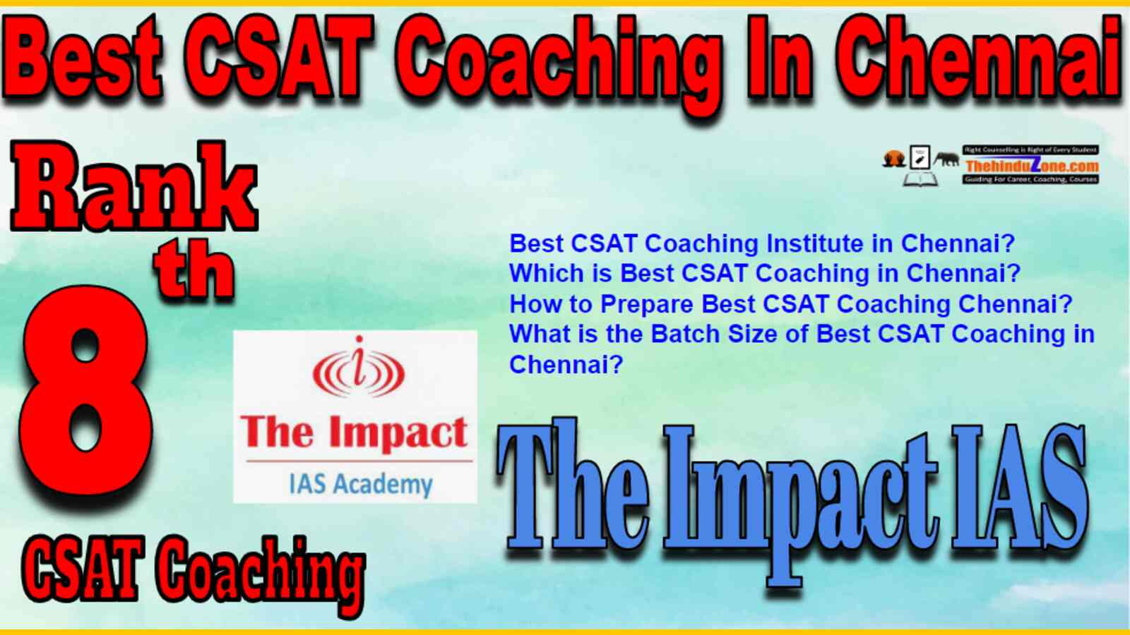 Rank 8 Best CSAT Coaching In Chennai