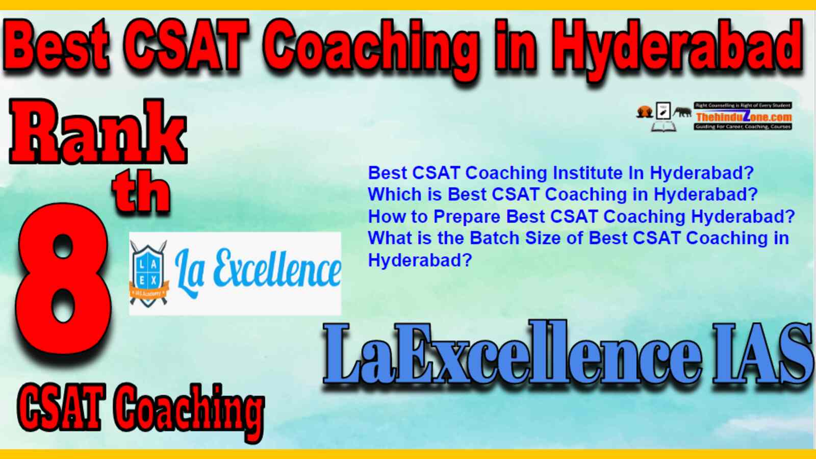 Rank 8 Best CSAT Coaching In Hyderabad