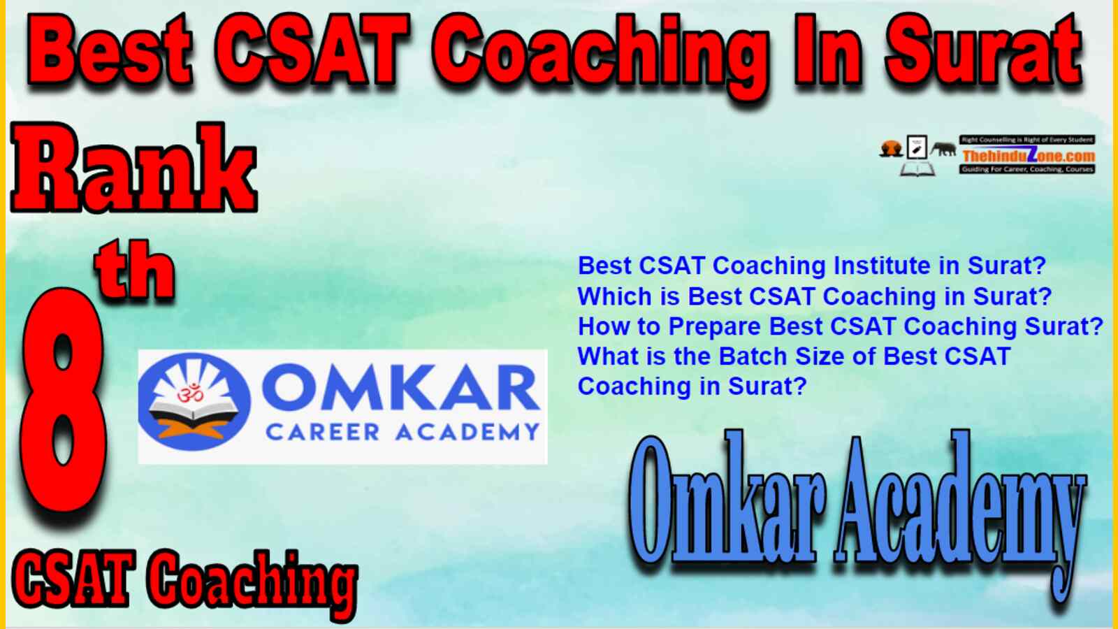 Rank 8 Best CSAT Coaching In Surat