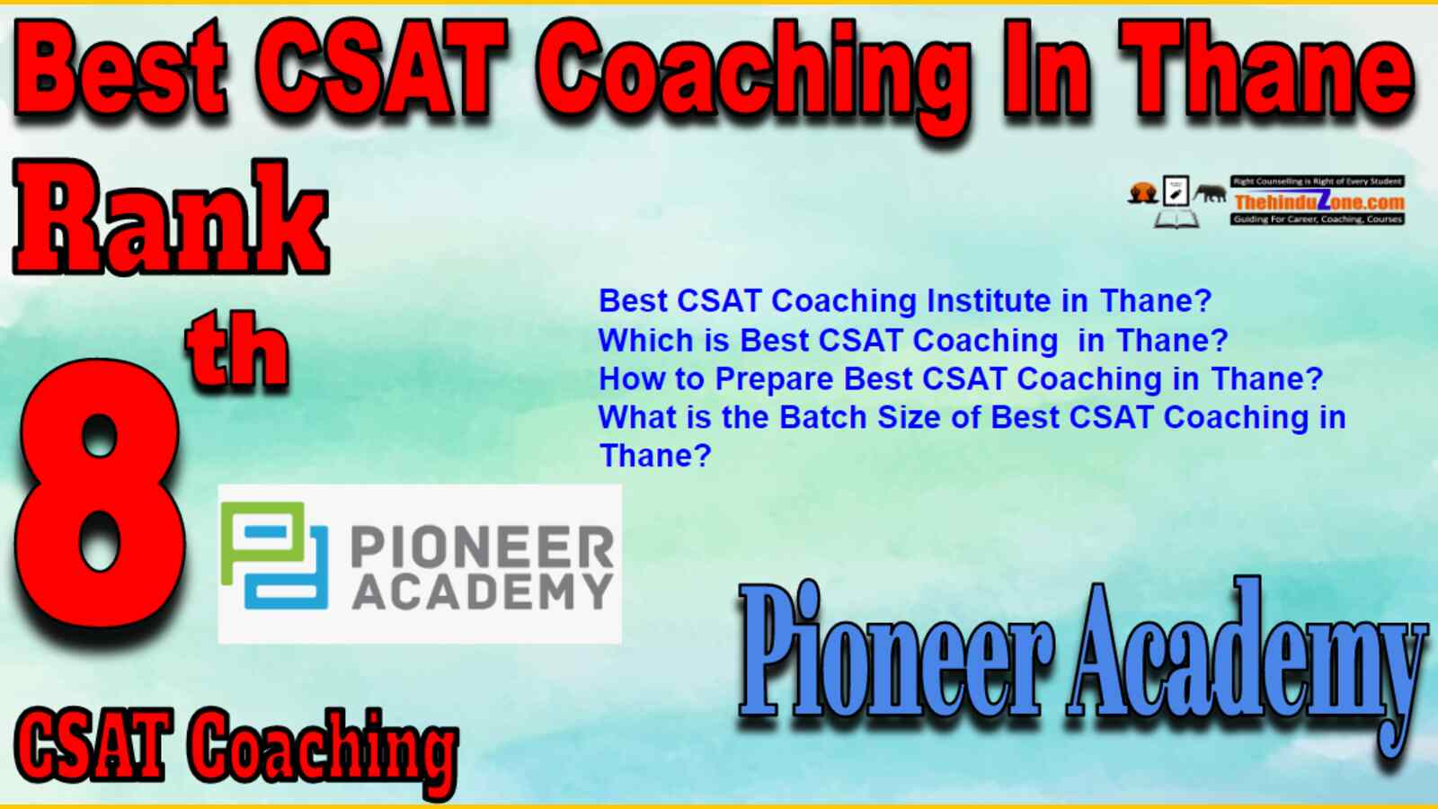 Rank 8 Best CSAT Coaching In Thane