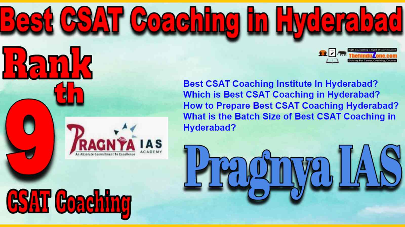 Rank 9 Best CSAT Coaching In Hyderabad